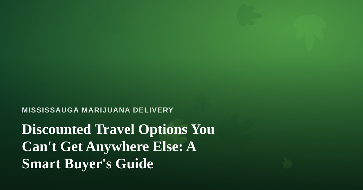 Discounted Travel Options You Can’t Get Anywhere Else: A Smart Buyer’s Guide